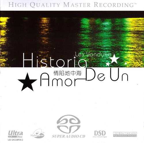 LexVandyke-HistoriaDeUnAmor(情陷地中海)【SACD-ISO】